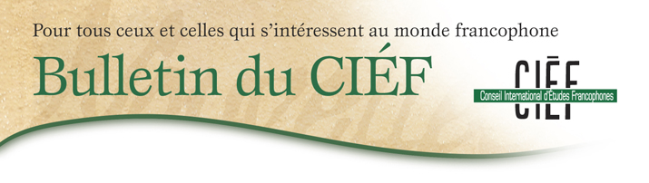 Bulletin du Conseil International d'&Eacute;tudes Francophones (CI&Eacute;F)